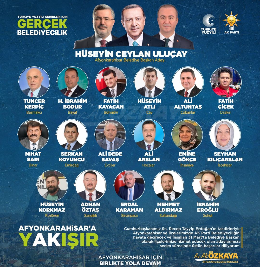 AK Parti, Afyonkarahisar İlçeleri İçin Belediye Başkan Adaylarını Açıkladı